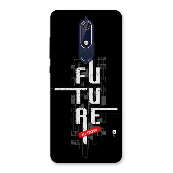 Future is Now Back Case for Nokia 5.1