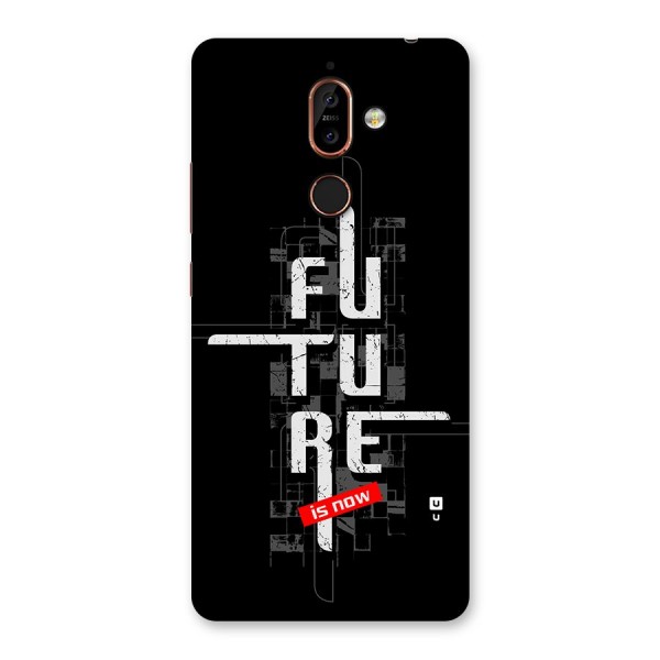 Future is Now Back Case for Nokia 7 Plus