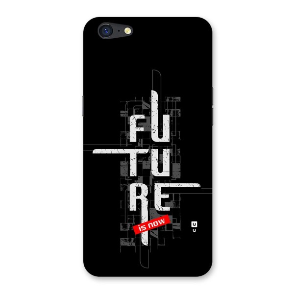 Future is Now Back Case for Oppo A71