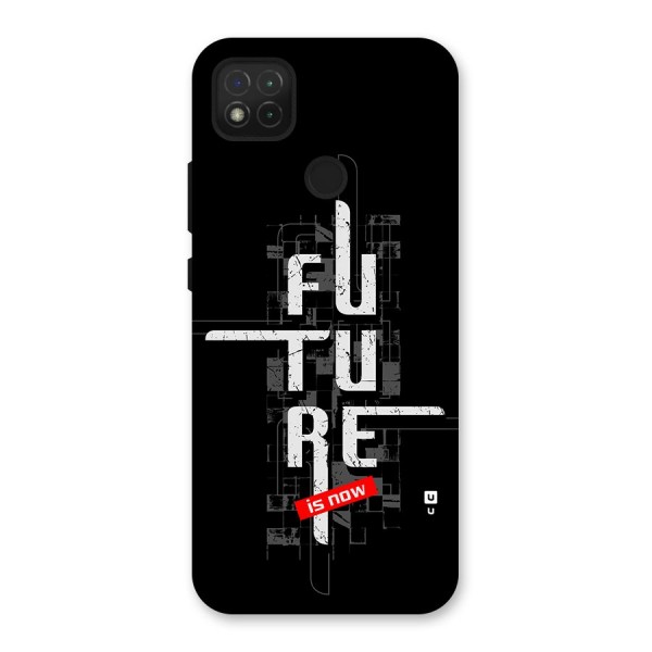 Future is Now Back Case for Redmi 9C