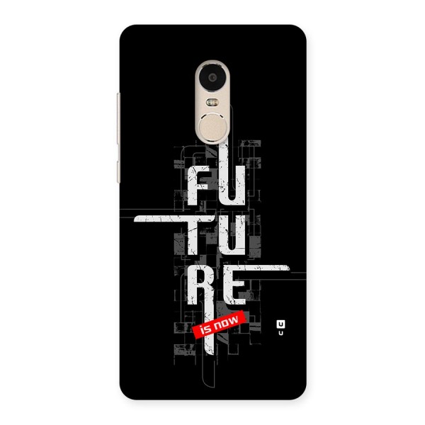 Future is Now Back Case for Redmi Note 4