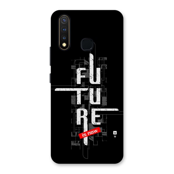 Future is Now Back Case for Vivo U20