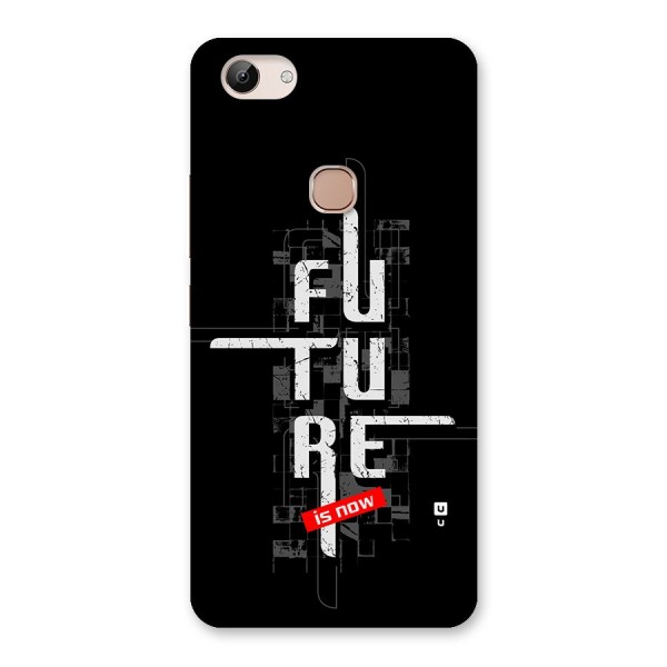 Future is Now Back Case for Vivo Y83