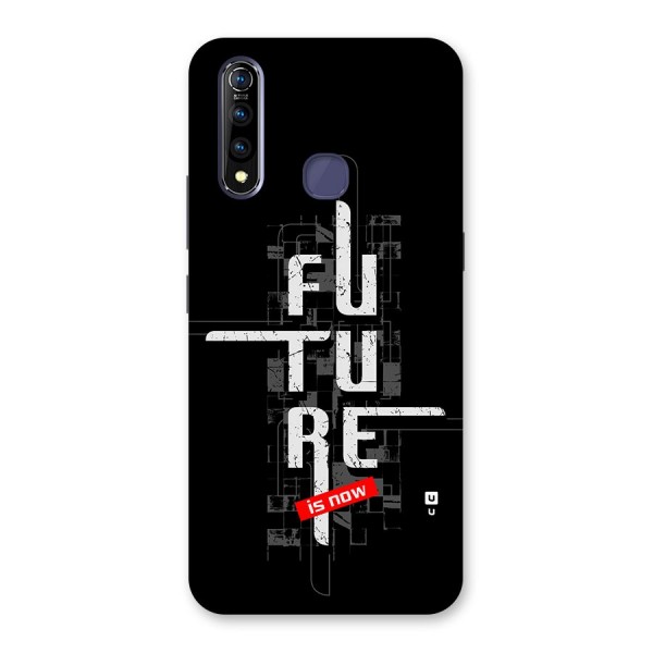 Future is Now Back Case for Vivo Z1 Pro