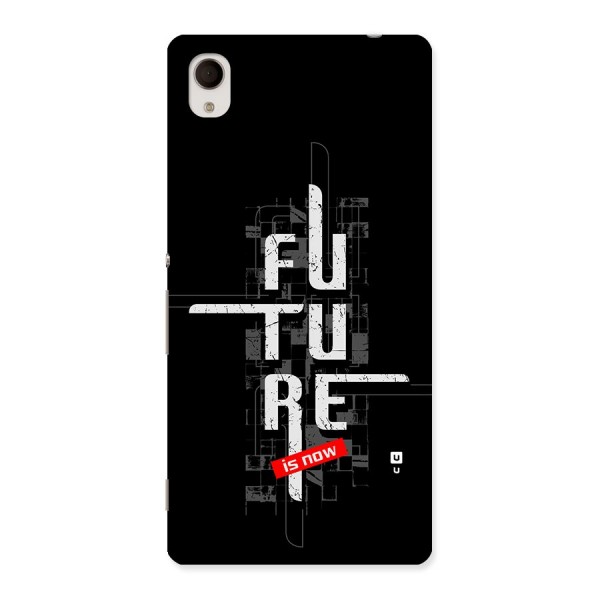 Future is Now Back Case for Xperia M4 Aqua