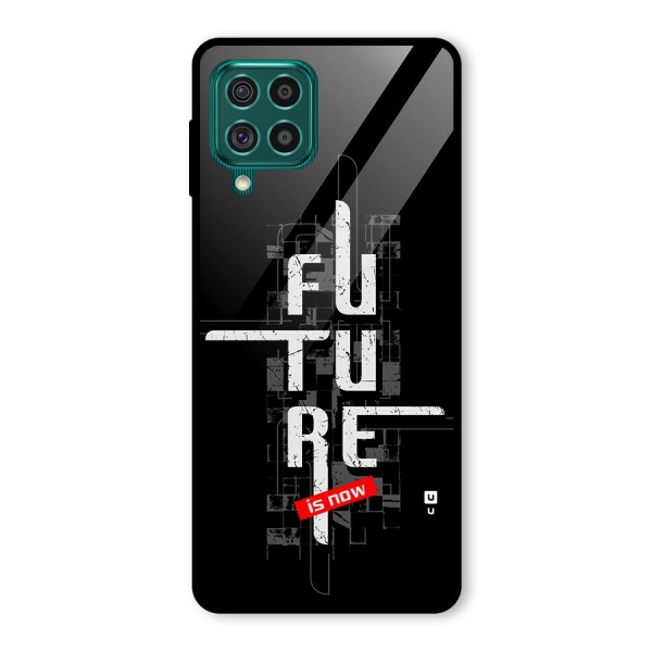 Future is Now Glass Back Case for Galaxy F62