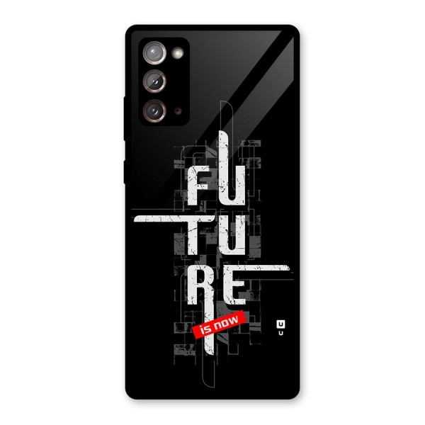 Future is Now Glass Back Case for Galaxy Note 20