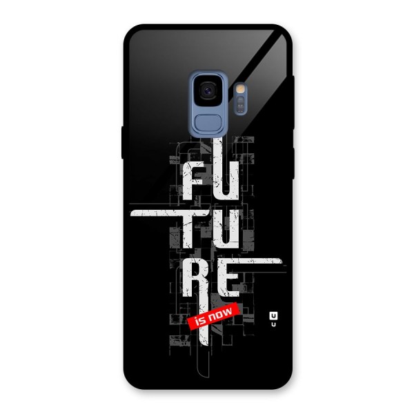 Future is Now Glass Back Case for Galaxy S9