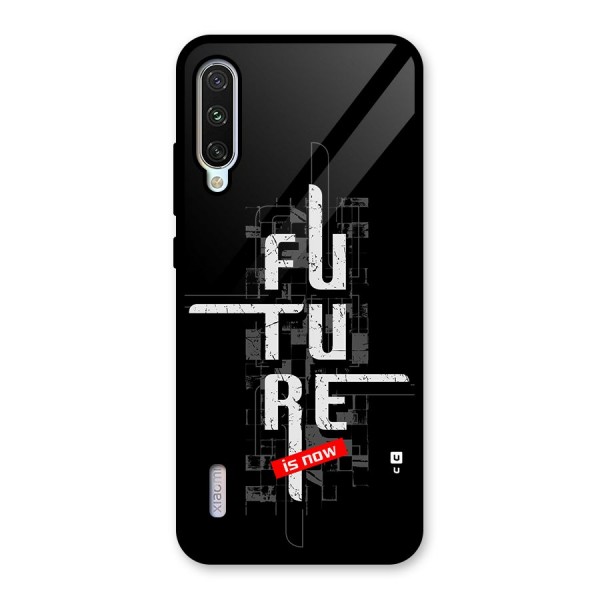 Future is Now Glass Back Case for Mi A3