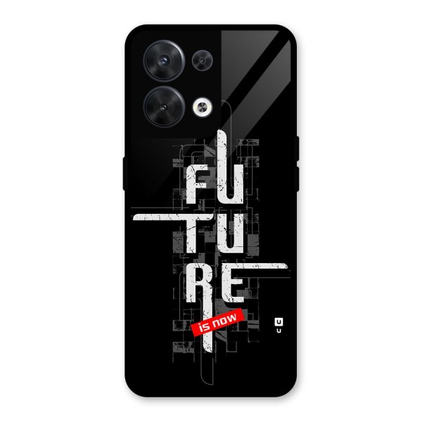 Future is Now Glass Back Case for Oppo Reno8 5G