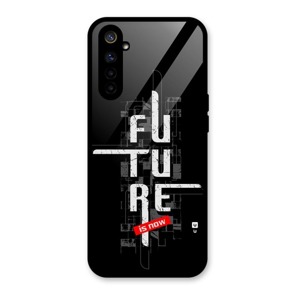 Future is Now Glass Back Case for Realme 6