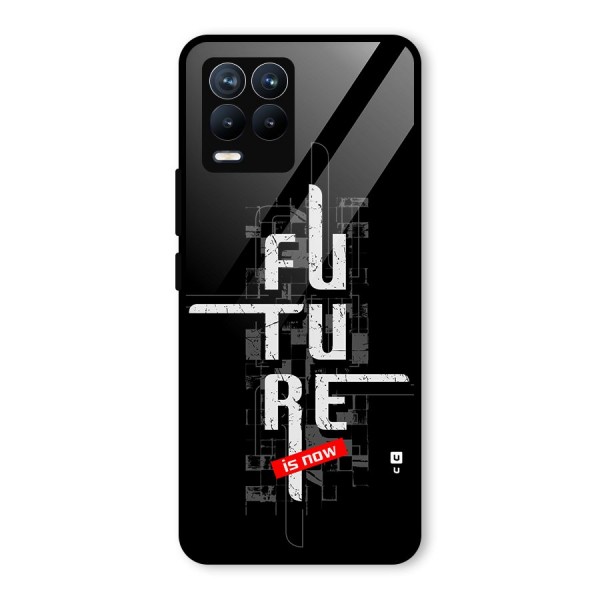 Future is Now Glass Back Case for Realme 8