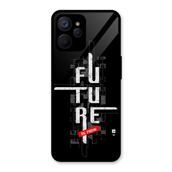 Future is Now Glass Back Case for Realme 9i 5G