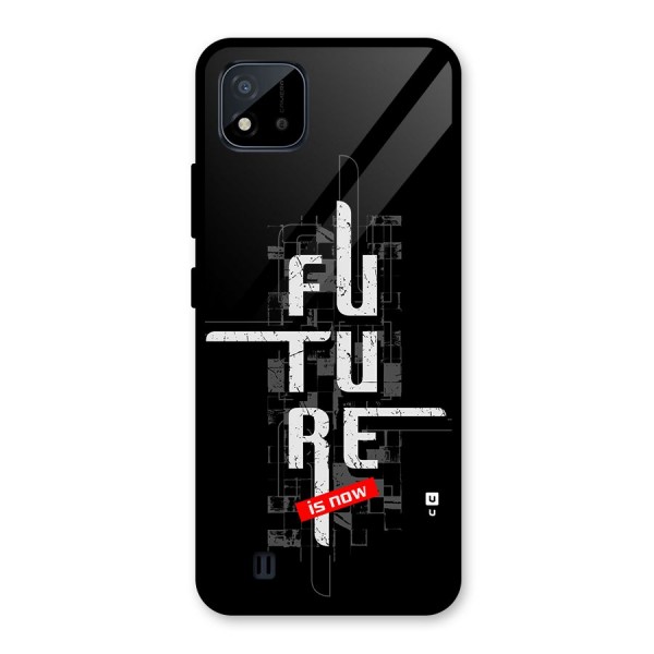 Future is Now Glass Back Case for Realme C11 2021