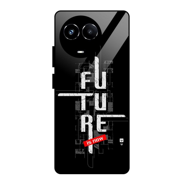 Future is Now Glass Back Case for Realme Narzo 60X