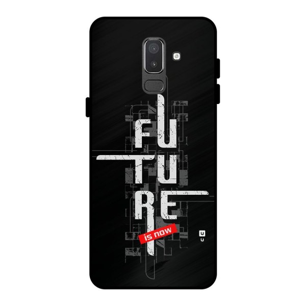 Future is Now Metal Back Case for Galaxy On8 (2018)