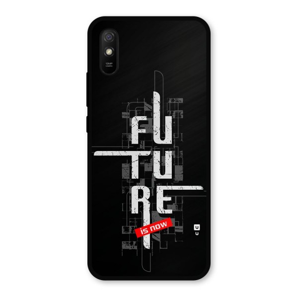 Future is Now Metal Back Case for Redmi 9i