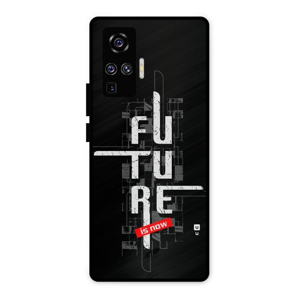 Future is Now Metal Back Case for Vivo X50 Pro