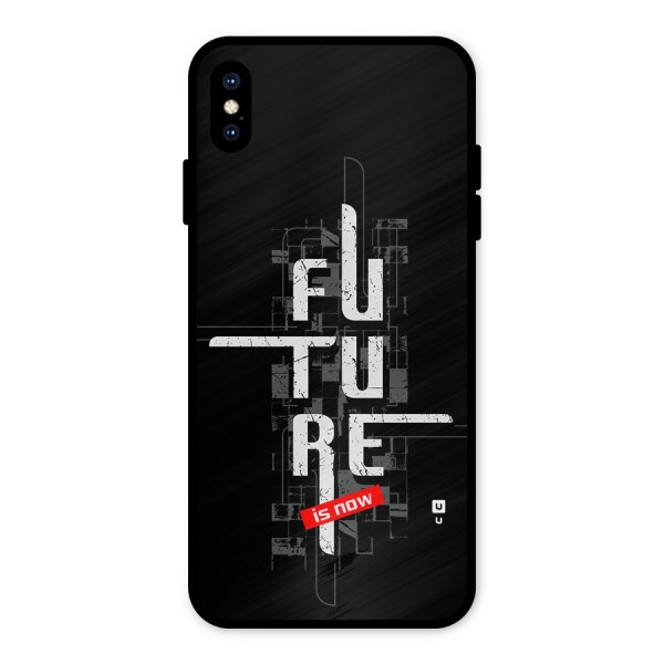 Future is Now Metal Back Case for iPhone XS Max