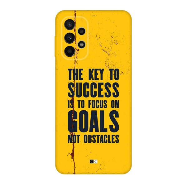 Goals Not Obstacles Back Case for Galaxy A23