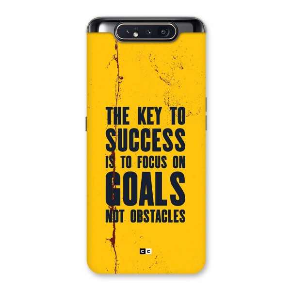 Goals Not Obstacles Back Case for Galaxy A80