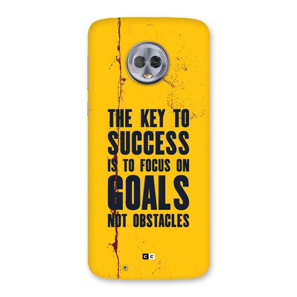 Goals Not Obstacles Back Case for Moto G6