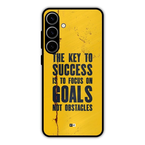 Goals Not Obstacles Metal Back Case for Galaxy S24 Plus