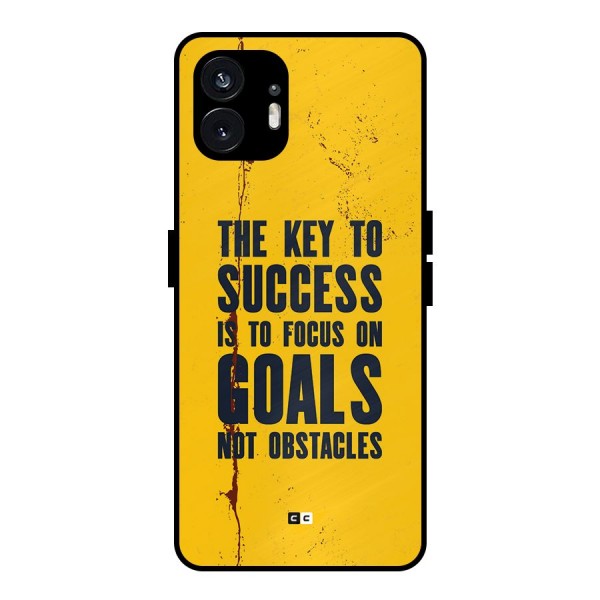 Goals Not Obstacles Metal Back Case for Nothing Phone 2