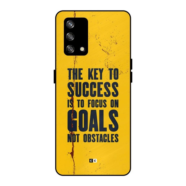 Goals Not Obstacles Metal Back Case for Oppo F19s