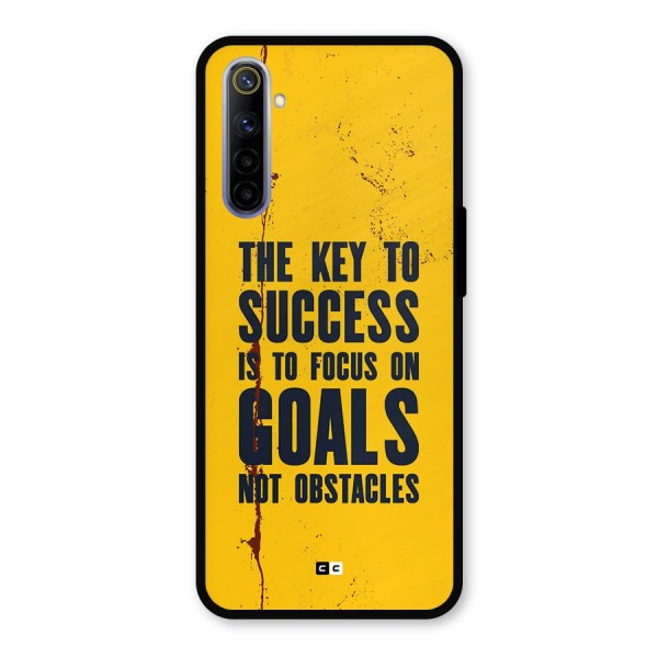 Goals Not Obstacles Metal Back Case for Realme 6