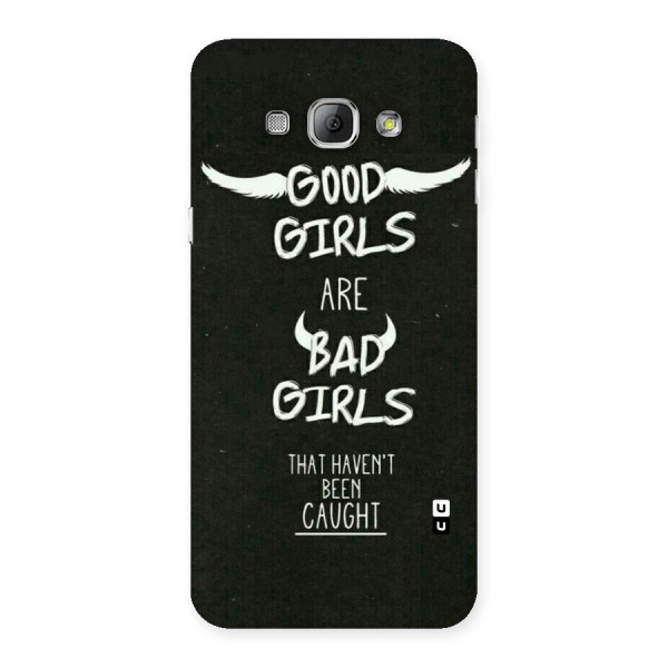 Good Bad Girls Back Case for Galaxy A8