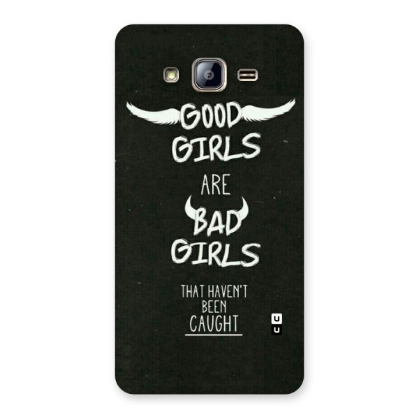 Good Bad Girls Back Case for Galaxy On5