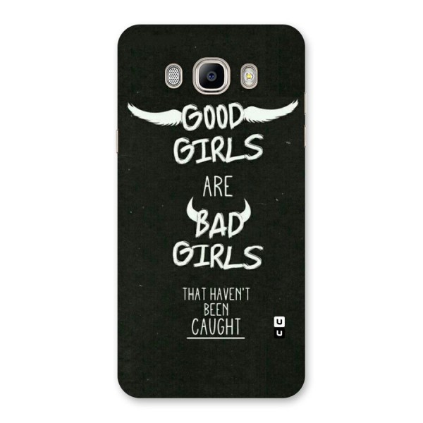 Good Bad Girls Back Case for Galaxy On8