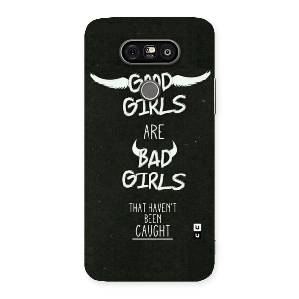 Good Bad Girls Back Case for LG G5