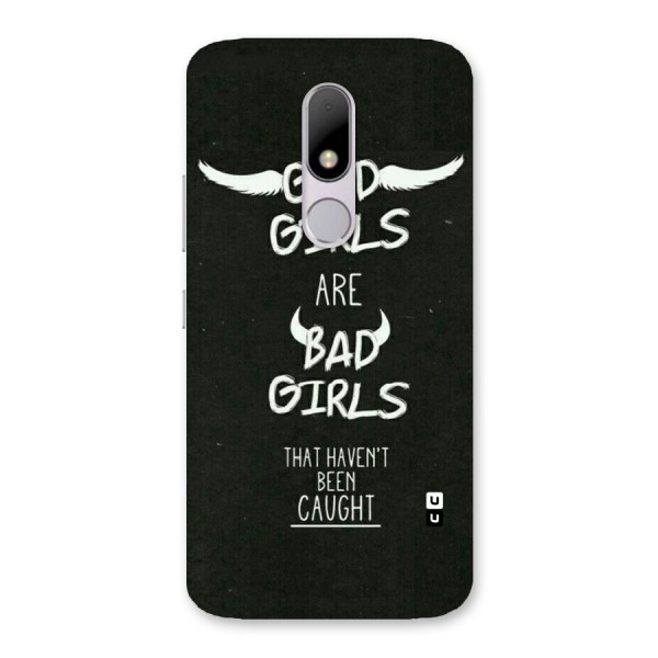 Good Bad Girls Back Case for Moto M