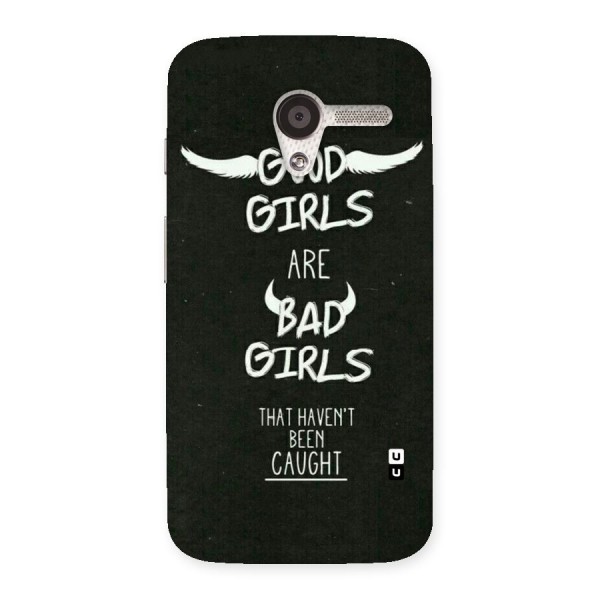 Good Bad Girls Back Case for Moto X