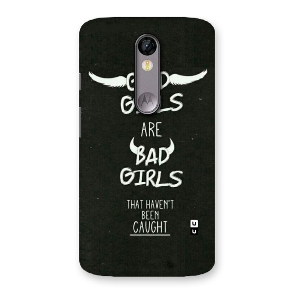 Good Bad Girls Back Case for Moto X Force