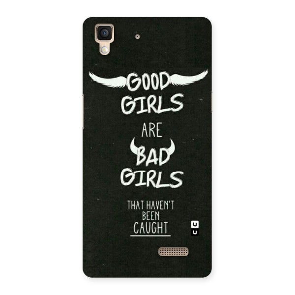 Good Bad Girls Back Case for Oppo R7