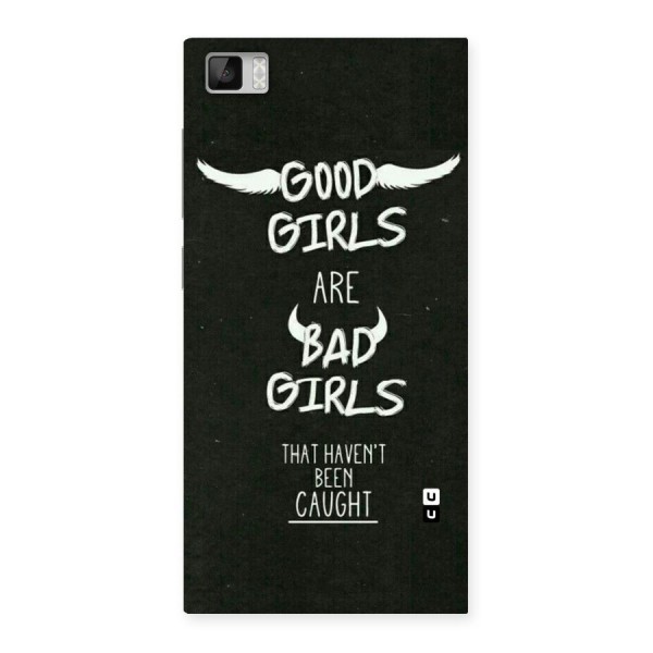 Good Bad Girls Back Case for Xiaomi Mi3