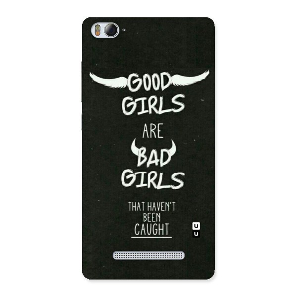 Good Bad Girls Back Case for Xiaomi Mi4i