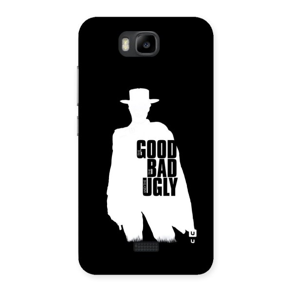 Good Bad Ugly Back Case for Honor Bee