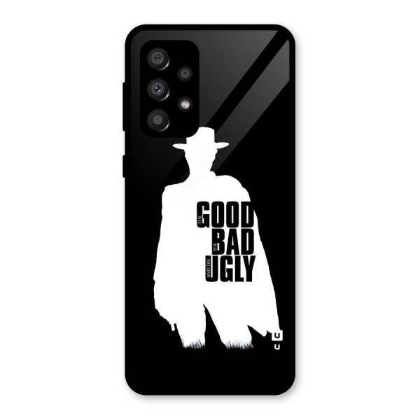 Good Bad Ugly Glass Back Case for Galaxy A32
