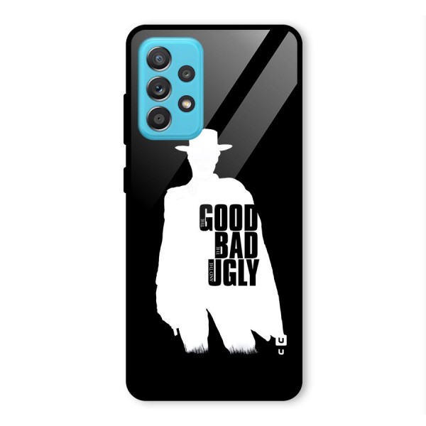 Good Bad Ugly Glass Back Case for Galaxy A52s 5G