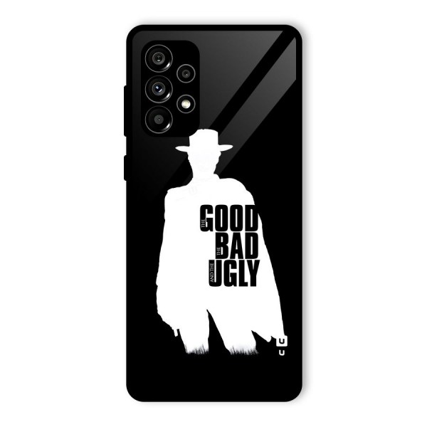 Good Bad Ugly Glass Back Case for Galaxy A73 5G