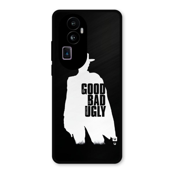 Good Bad Ugly Metal Back Case for Oppo Reno10 Pro Plus