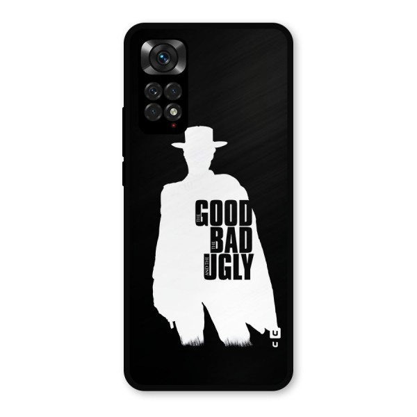 Good Bad Ugly Metal Back Case for Redmi Note 11