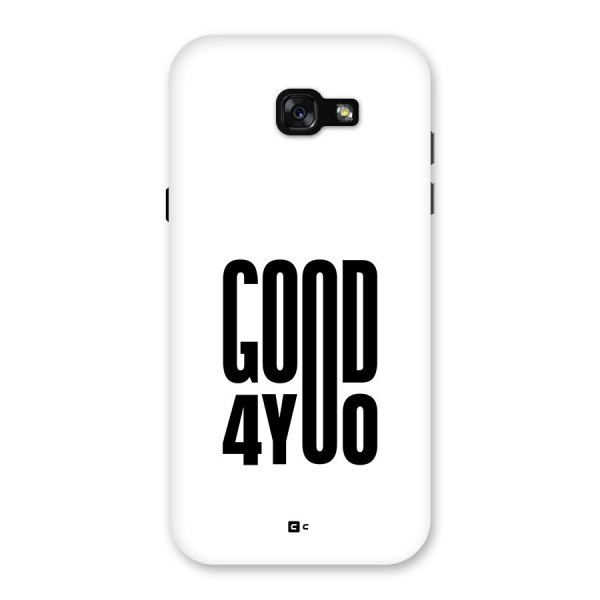 Good For You Back Case for Galaxy A7 (2017)