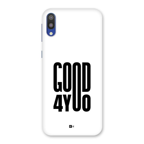 Good For You Back Case for Galaxy M10