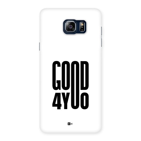 Good For You Back Case for Galaxy Note 5