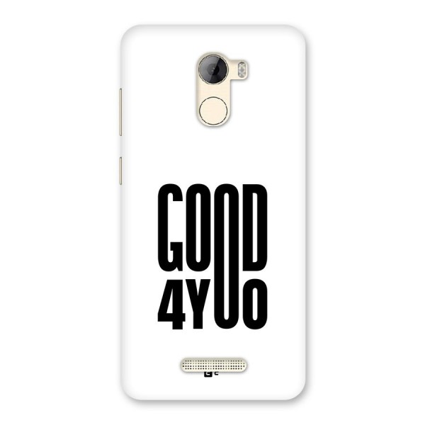 Good For You Back Case for Gionee A1 LIte